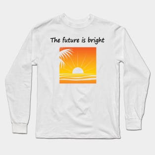 The Future Long Sleeve T-Shirt